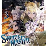 The reincarnated swordmaster : wants to take it easy. Vol. 3